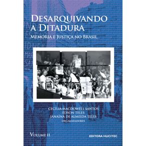 Desarquivando-a-ditadura--memoria-e-justica-no-Brasil-volume-II