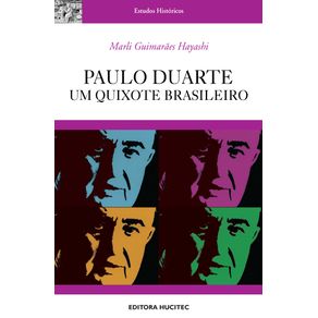 Paulo-Duarte-um-quixote-brasileiro