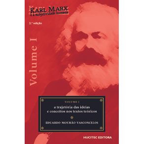 Karl-Marx-e-a-Subjetividade-Humana-volume-I--a-trajetoria-das-ideias-e-conceitos-nos-textos-teoricos