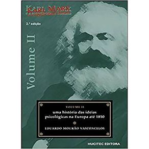 Karl-Marx-e-a-subjetividade-humana-volume-II---uma-historia-das-ideias-psicologicas-na-Europa-ate-1850