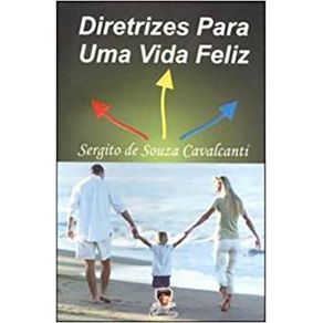 Diretrizes-Para-Uma-Vida-Feliz-Sergito-