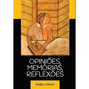 Opinioes-Memorias-Reflexoes