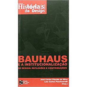 Bauhaus-e-a-Institucionalizacao-do-Design--Reflexoes-e-Contribuicoes