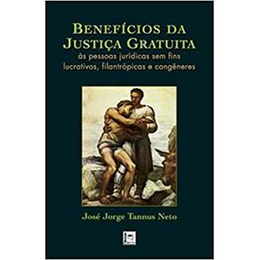 BENEFICIOS-DA-JUSTICA-GRATUITA-as-pessoas-juridicas-sem-fins-lucrativos-filantropicas-e-congeneres