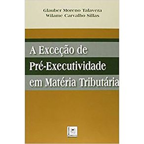 EXCECAO-DE-PRE-EXECUTIVIDADE-EM-MATERIA-TRIBUTARIA-A