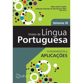 Ensino-de-Lingua-Portuguesa--Fundamentos-e-aplicacoes.-Volume-3