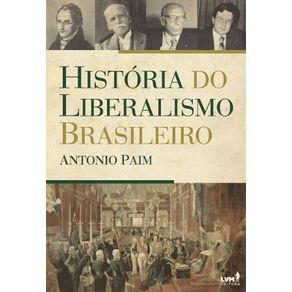 Historia-do-Liberalismo-Brasileiro