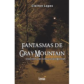 Fantasmas-De-Gray-Mountain