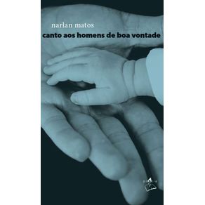 Canto-aos-homens-de-boa-vontade