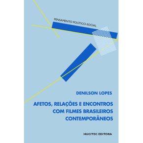 Afetos-Relacoes-e-Encontros-com-Filmes-Brasileiros-Contemporaneos