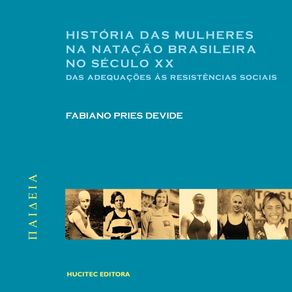 Historia-das-mulheres-na-natacao-brasileira-no-seculo-XX--das-adequacoes-as-resistencias-sociais