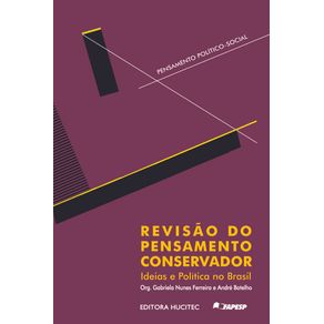 Revisao-do-pensamento-conservador---ideias-e-politica-no-Brasil