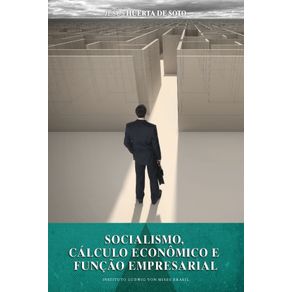 Socialismo.-Calculo-Economico-e-Funcao-Empresarial