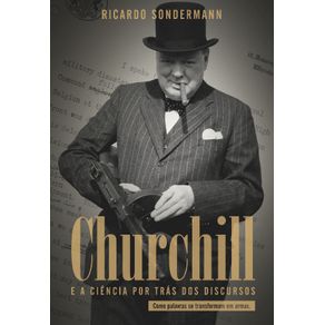 Churchill-A-Ciencia-Por-Tras-dos-Discursos