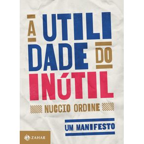 A-utilidade-do-inutil