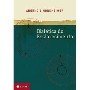 Dialetica-do-Esclarecimento