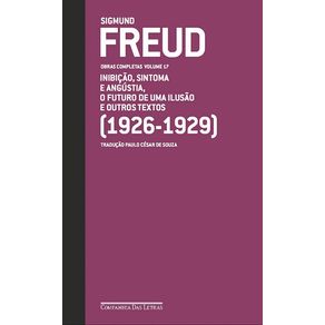 Freud--1926-1929----o-futuro-de-uma-ilusao-e-outros-textos