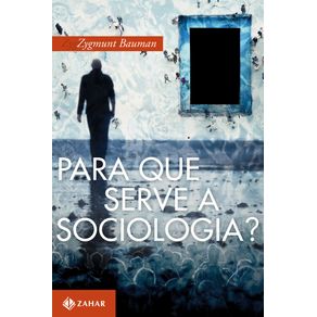 Para-que-serve-a-sociologia?