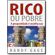 Rico-Ou-Pobre--A-Prosperidade-E-Escolha-Sua