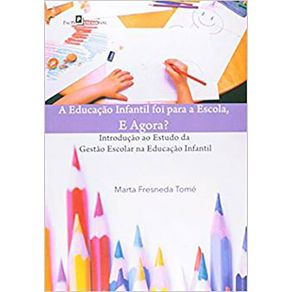 A-Educacao-Infantil-foi-para-a-escola-e-agora-