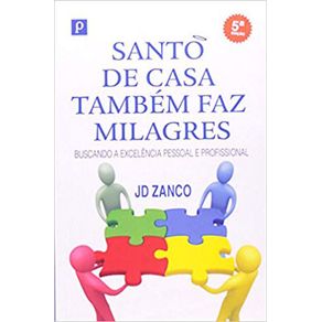 Santo-de-casa-tambem-faz-milagres