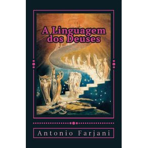 A-Linguagem-dos-Deuses---Iniciacao-a-Mitologia-Holistica