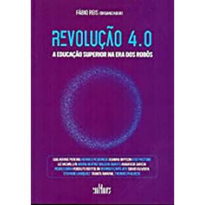 Revolucao-4.0-A-Educacao-Superior-Na-Era-Dos-Robos