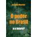 O-poder-no-Brasil--E-o-futuro-