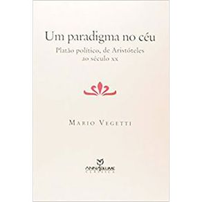 Paradigma-no-Ceu-Um--Platao-Politico-de-Aristoteles-ao-Seculo-Xx