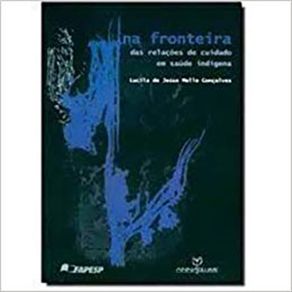 Na-Fronteira-das-Relacoes-de-Cuidado-em-Saude-Indigena