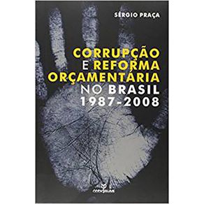 Corrupcao-e-Reforma-Orcamentaria-no-Brasil-(1987-2008)