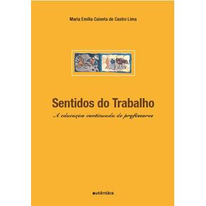 Sentidos-do-trabalho---A-educacao-continuada-de-professores