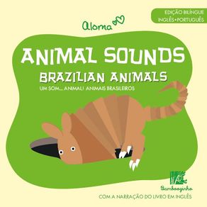 Animal-Sounds---Brazilian-Animals---Edicao-Bilingue-Ingles-Portugues