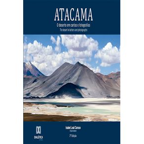 Atacama-o-deserto-em-cartas-e-fotografias