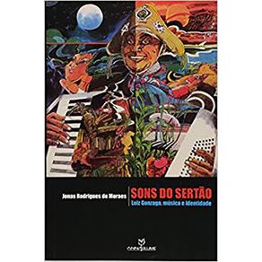 Sons-do-Sertao--Luiz-Gonzaga-Musica-e-Identidade