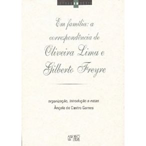 Em-familia--a-correspondencia-de-O.-Lima-e-G.-Freyre