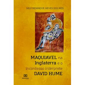 Maquiavel-na-Inglaterra-e-o-inconfesso-interprete-David-Hume