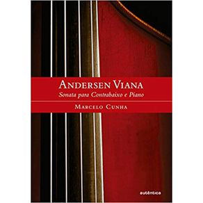 Andersen-Viana--A-Sonata-para-Contrabaixo-e-Piano