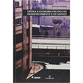 Critica-A-Economia-Politica-do-Desenvolvimento-e-do-Espaco