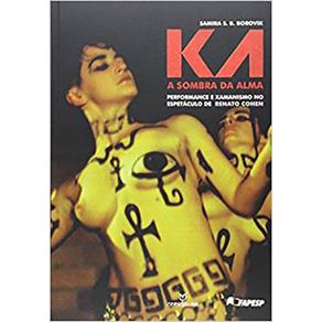 Ka--Sombra-da-Alma---Performance-e-Xamanismo-no-Espetaculo-de-Renato-Cohen-A