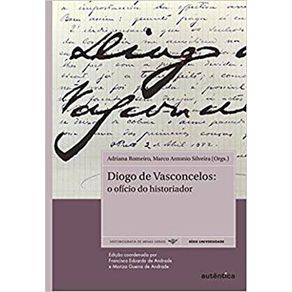 Diogo-de-Vasconcelos--o-oficio-do-historiador