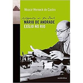 Mario-de-Andrade---Exilio-no-Rio