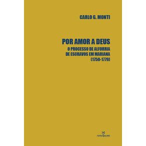 Por-Amor-a-Deus--O-Processo-de-Alforria-de-Escravos-em-Mariana--1750-17790-