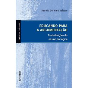 Educando-para-a-argumentacao---Contribuicoes-do--ensino-da-logica