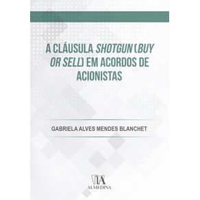 A-clausula-shotgun--buy-or-sell--em-acordos-de-acionistas