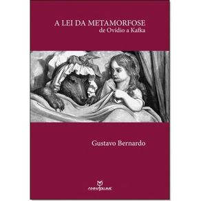 A-lei-da-metamorfose--de-Ovidio-a-Kafka