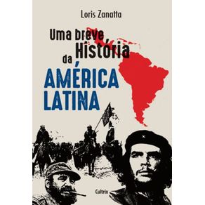 Uma-Breve-Historia-Da-America-Latina