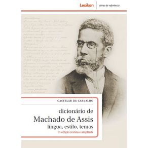 Dicionario-de-Machado-de-Assis--Lingua-estilo-temas