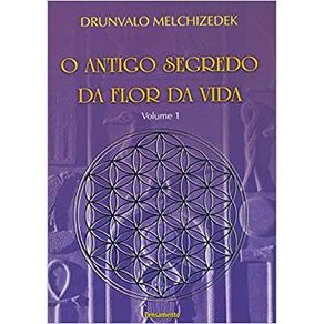 O-Antigo-Segredo-da-Flor-Da-Vida-Vol.-01