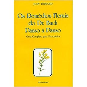 Os-Remedios-Florais-do-Dr.-Bach-Passo-A-Passo